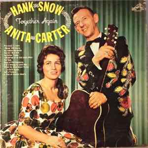 Hank Snow & Anita Carter - Together Again FLAC