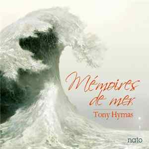 Tony Hymas - Mémoires De Mer FLAC