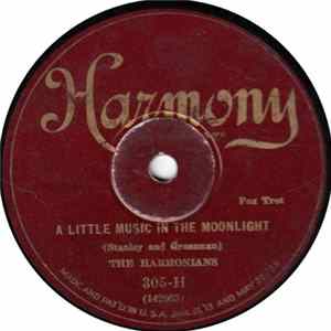 The Harmonians / The Astorites - A Little Music In The Moonlight / I'd Love To Call You My Sweetheart FLAC