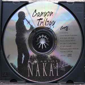 R. Carlos Nakai - Canyon Trilogy (Native American Flute Music) FLAC