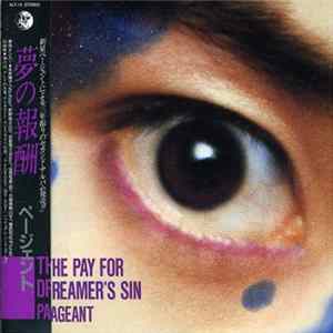 Pageant - The Pay For Dreamer's Sin FLAC