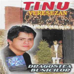 Tinu Vereșezan - Dragostea Bunicilor FLAC
