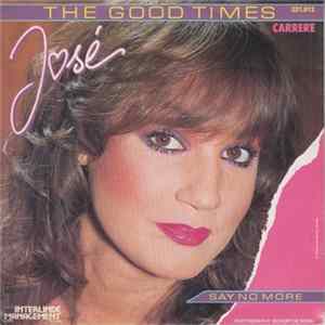 José - The Good Times FLAC