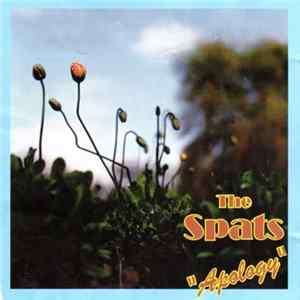 The Spats - Apology FLAC