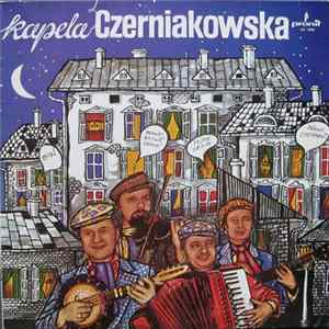 Kapela Czerniakowska - Kapela Czerniakowska FLAC