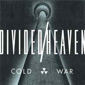 Divided Heaven - Cold War FLAC