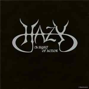 Hazy - A Sight Of Action FLAC