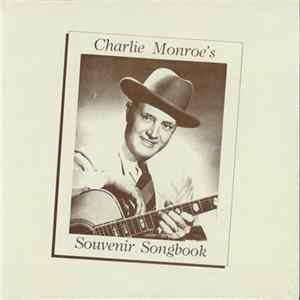 Charlie Monroe - Charlie Monroe's Souvenir Songbook FLAC