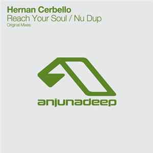 Hernan Cerbello - Reach Your Soul / Nu Dup FLAC