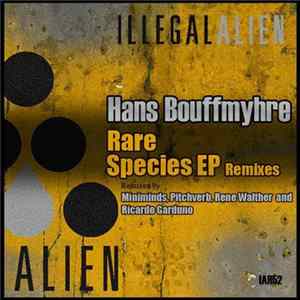 Hans Bouffmyhre - Rare Species EP (Remixes) FLAC