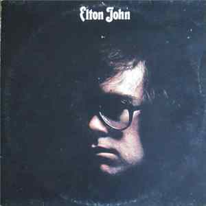 Elton John - Elton John FLAC