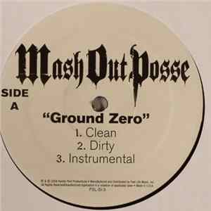 Mash Out Posse - Ground Zero FLAC