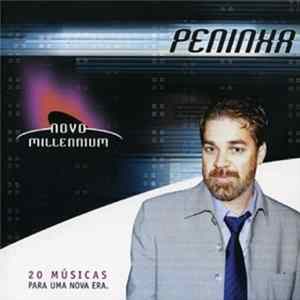 Peninha - Novo Millennium - 20 Músicas Para Uma Nova Era FLAC