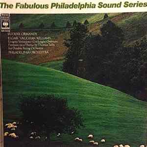 Eugene Ormandy, Elgar / Vaughan Williams, The Philadelphia Orchestra - Eugene Ormandy Elgar / Vaughan Williams FLAC