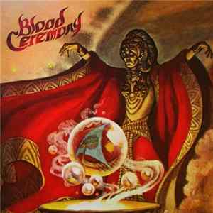 Blood Ceremony - Blood Ceremony FLAC