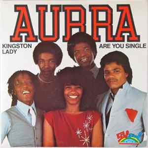Aurra - Kingston Lady / Are You Single FLAC