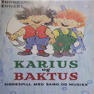 Thorbjørn Egner - Karius Og Baktus FLAC