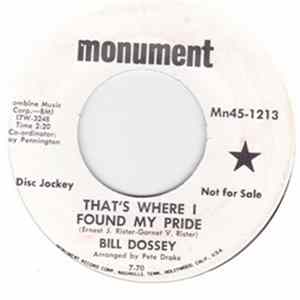 Bill Dossey - That's Where I Found My Pride / It's What You Never Do FLAC