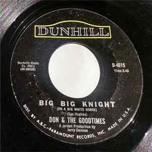 Don & The Goodtimes - Big Big Knight (On A Big White Horse) FLAC