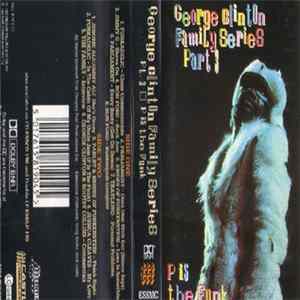 Various - George Clinton Family Series Part 3: P Is The Funk FLAC
