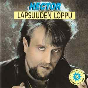 Hector - Lapsuuden Loppu FLAC