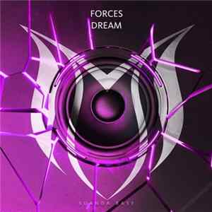 Forces - Dream FLAC