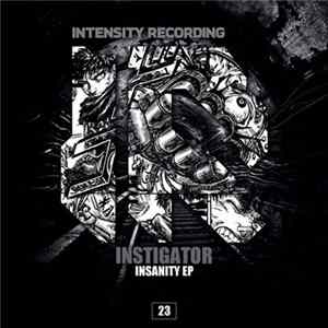 Instigator - Insanity EP FLAC
