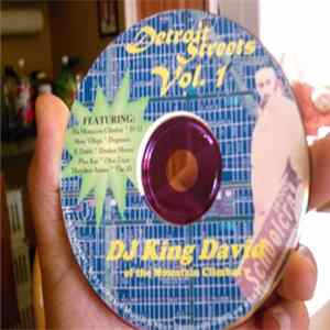 DJ King David - Detroit Streets Volume 1 FLAC
