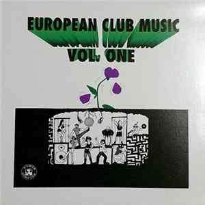 Various - European Club Music Vol. One FLAC