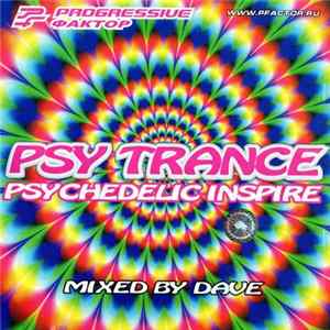 Various - Progressive Фактор Psy Trance - Psychedelic Inspire FLAC