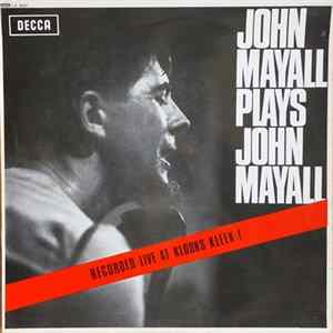 John Mayall - John Mayall Plays John Mayall FLAC