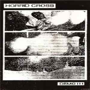 Horrid Cross - Demo III FLAC