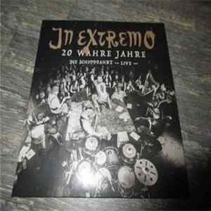 In Extremo - 20 Wahre Jahre - Die Schiffahrt - Live FLAC