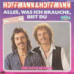 Hoffmann & Hoffmann - Alles, Was Ich Brauche, Bist Du FLAC