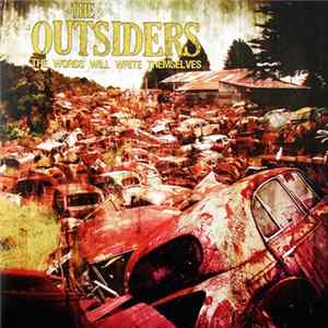 The Outsiders - The Words Will Write Themselves FLAC