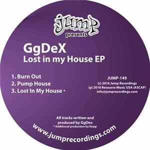 GgDeX - Lost In My House EP FLAC