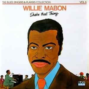 Willie Mabon - Shake That Thing FLAC