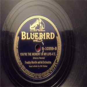 Freddy Martin And His Orchestra - Running Through My Mind / You're The Moment In My Life FLAC