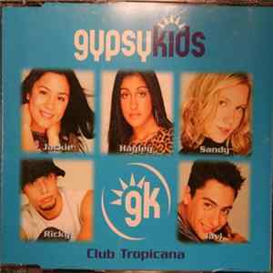 Gypsy Kids - Club Tropicana FLAC