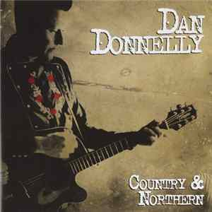 Dan Donnelly - Country & Northern FLAC