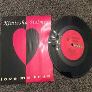 Kimiesha Holmes - Love Me True FLAC