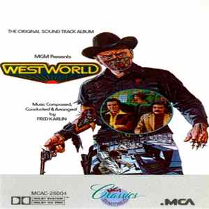 Fred Karlin - Westworld (The Original Sound Track Album) FLAC