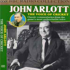 John Arlott - The Voice Of Cricket FLAC