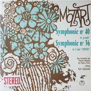 Mozart, Carl Schuricht, The Orchestra Of The Paris Opera - Symphony No. 40 In G Minor / Symphony No. 36 In C Major "Linz" FLAC