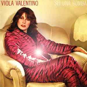 Viola Valentino - Sei Una Bomba FLAC
