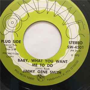Jimmy Gene Smith - Baby, What Do You Want Me To Do FLAC