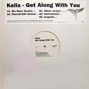 Kelis - Get Along With You FLAC