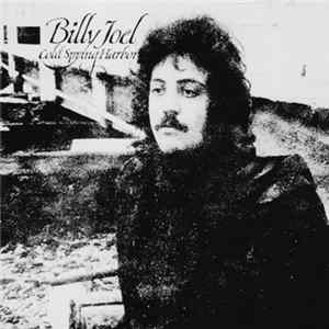 Billy Joel - Cold Spring Harbor FLAC