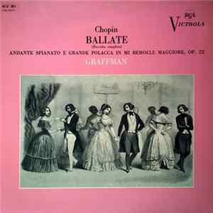 Chopin - Gary Graffman - Ballate (Raccolta Completa) - Andante Spianato E Grande Polacca In Mi Bemolle Maggiore, Op. 22 FLAC