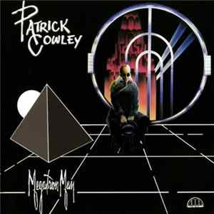 Patrick Cowley - Megatron Man FLAC